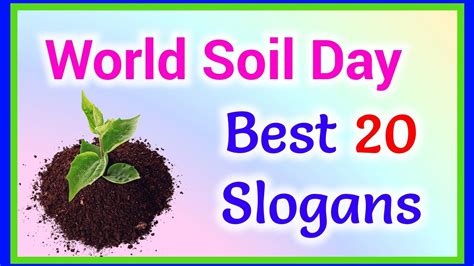 World Soil Day Slogans in English, Slogan on world soil day, save soil slogans, Ashwin's World ...