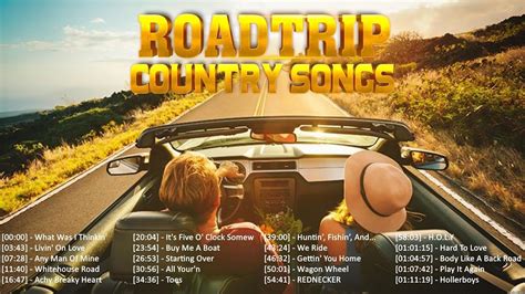 25 of the best country songs for a road trip - YouTube