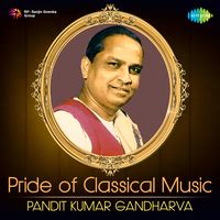 Pride of Classical Music - Pandit Kumar Gandharva Songs Download, MP3 ...