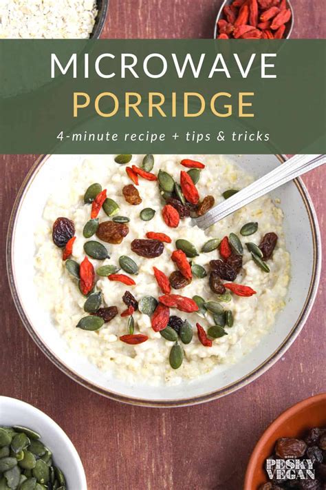 4-Minute Microwave Porridge (+ Topping Ideas) - The Pesky Vegan