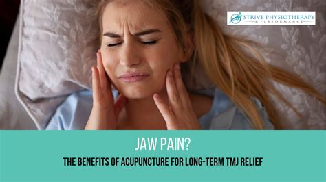 The Benefits of Acupuncture for Long-Term TMJ Relief