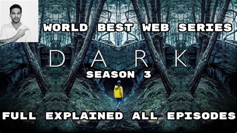 DARK Web Series Season 3 Review | Netflix | Full Series Explained | Sai - YouTube