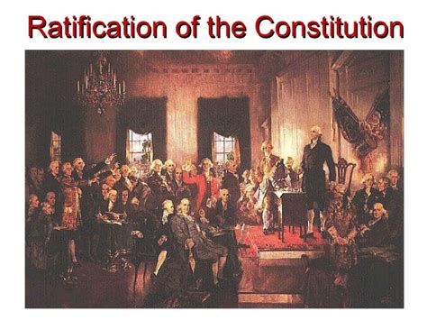 Ratification of the constitution