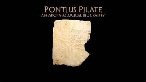 Pontius Pilate: An Archaeological Biography – Bible Archaeology Report