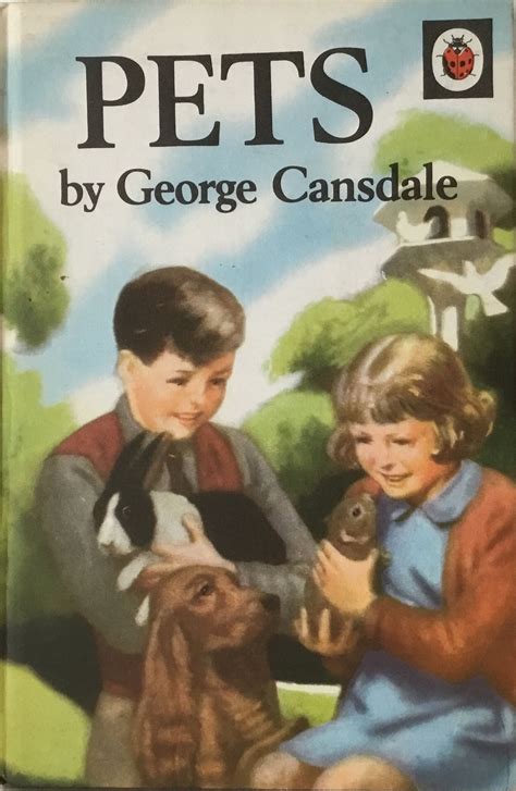 Ladybird Natural History Book, Pets by George Cansdale. | Ladybird ...