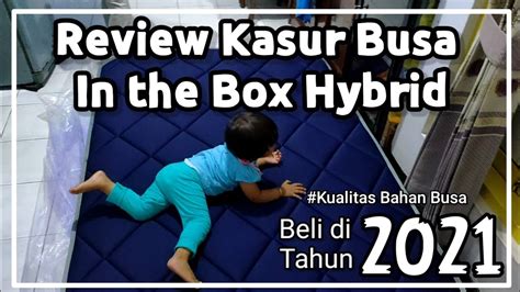 Review dan Unboxing Kasur Busa In the Box Hybrid 2021 | Kelebihan ...