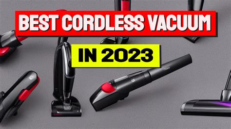 The Ultimate Showdown: Top Cordless Vacuums of 2023! ⭐ Best Cordless Vacuum 2023 ⭐ - YouTube