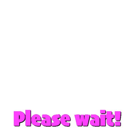 Please Wait Gif Transparent