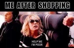 22 Shopping Memes That Are Just Too Hilarious - SayingImages.com