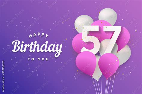 Happy 57th birthday balloons greeting card background. 57 years anniversary. 57th celebrating ...