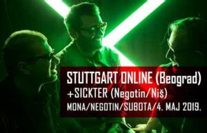 Stuttgart OnLine & SickTer u Moni Negotin - eXperiment