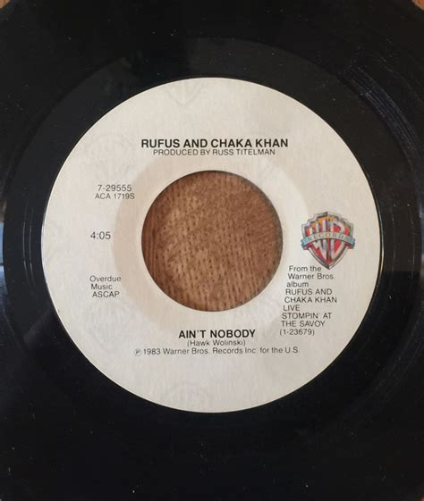 Rufus & Chaka Khan - Ain’t Nobody (1983, Allied Pressing, Vinyl) | Discogs