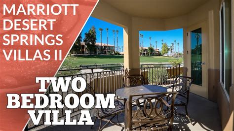 Full Two Bedroom Villa Tour - Marriott Desert Springs Villas II in Palm Desert, CA - YouTube