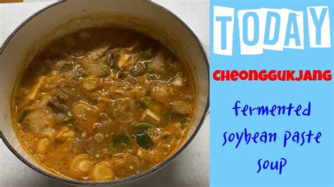 [Side Dish] Yummy Korean Cheonggukjang Tofu Soup with Vegetable / 청국장 두부찌게 - YouTube