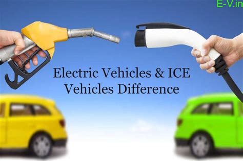 Differences between Electric vehicles & ICE vehicles - Promoting Eco Friendly Travel