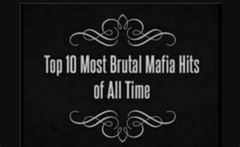 Mob Hits Top 10 Most Famous Mafia Hits Of All Time – Otosection