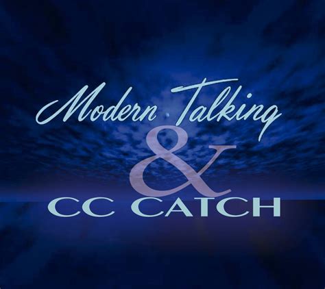 Cc Catch & Modern Talking