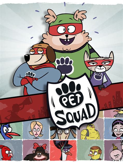 Pet Squad - Where to Watch and Stream - TV Guide