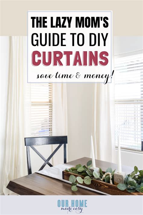 Easy No-Fail DIY Curtains Tutorial | Our Home Made Easy