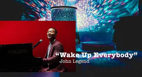 Lirik Lagu Wake Up Everybody - John Legend | AlbumBaru.Com