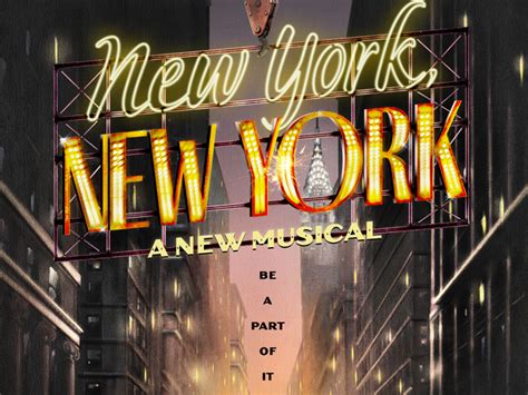 Be a Part of It! New Kander & Ebb Musical New York, New York to Open on Broadway in the Spring ...