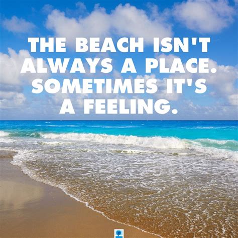 Beach Quotes That Will Inspire When Missing the Beach | Beach quotes ...