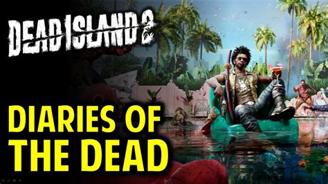 Diaries of the Dead: Side Quest Walkthrough | DEAD ISLAND 2 - YouTube