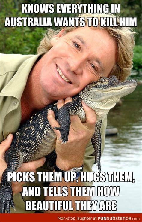 STEVE-IRWIN-QUOTES, relatable quotes, motivational funny steve-irwin ...