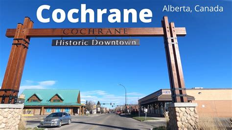 Historic town of Cochrane Alberta / Drive around / Popular for Mackay’s Ice Cream - YouTube