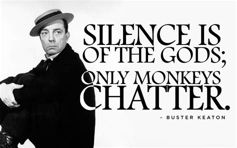 Buster Keaton quote. | Quotes to live by, Hollywood images, Busters