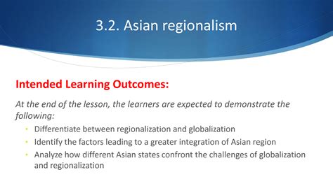 SOLUTION: Asian Regionalism Regionalization vs Globalization Presentation - Studypool