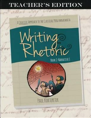 Writing & Rhetoric Book 2: Teacher's Edition: 9781600512193 - Christianbook.com