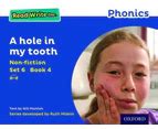 Read Write Inc. Phonics: A hole in my tooth (Blue Set 6 Non-fiction 4 ...