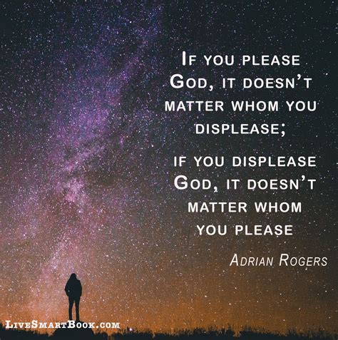 Live Smart: Please God - Adrian Rogers | Spiritual words, Inspirational quotes, Spiritual quotes