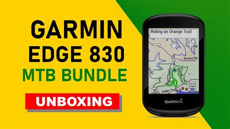 Garmin Edge 830 MTB Bundle Unboxing HD (010-02061-21) - YouTube