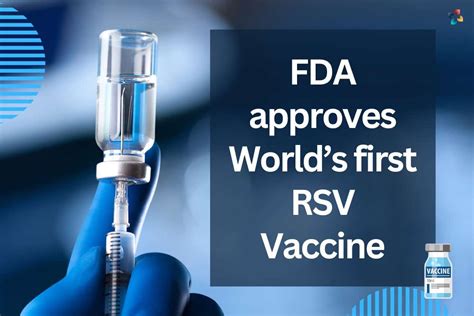 FDA approves World’s first RSV Vaccine | by Thelifesciencemagazine ...