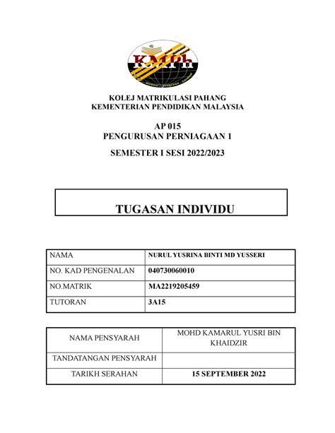 Tugasan PP - KOLEJ MATRIKULASI PAHANG KEMENTERIAN PENDIDIKAN MALAYSIA AP 015 PENGURUSAN ...