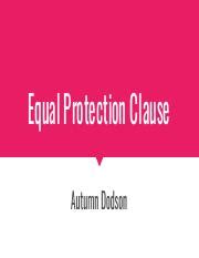 Equal Protection Clause.pdf - Equal Protection Clause Autumn Dodson ...