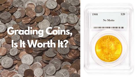 Grading coins, is it worth it? Pros and cons | Sheepbuy Blog