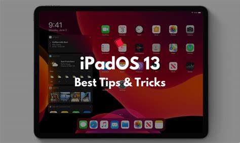 The Best iPadOS Tips and Tricks