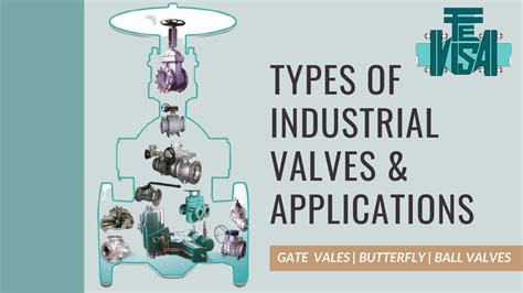 Types of Industrial Valves & Applications | Fevisa