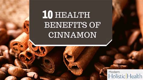 Cinnamon : 10 Health Benefits | Modern Holistic Health