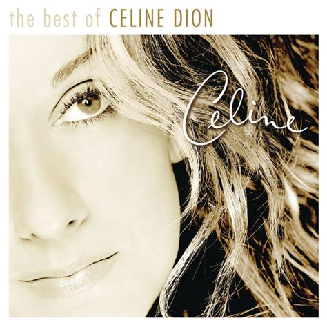 The Very Best of Celine Dion, Céline Dion - Qobuz