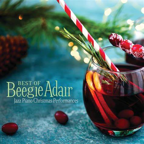 Beegie Adair - Best Of Beegie Adair: Jazz Piano Christmas Performances ...