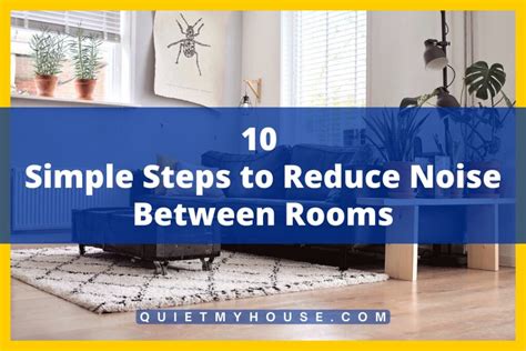 10 Simple Steps to Reduce Noise Between Rooms (Tested)