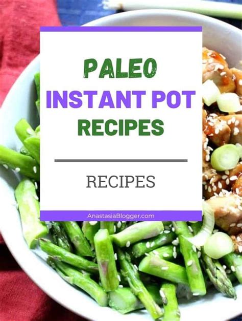 15 Easy and Healthy Paleo Instant Pot Recipes