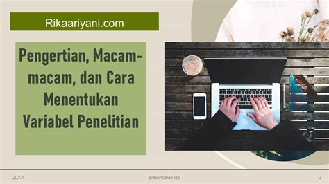 Pengertian, Macam-macam, dan Cara Menentukan Variabel Penelitian - Rikaariyani.com