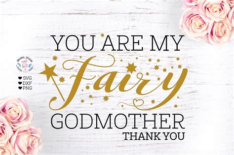 You are my Fairy Godmother, godmother, Fairy, Holidays, Relatives, Family Godmother Quotes ...