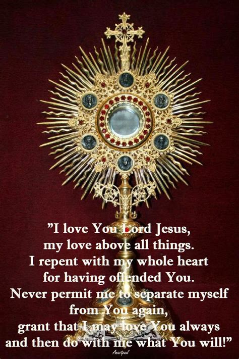 The Glory of Eucharistic Adoration Adoration of the Blessed Sacrament is one of the best ways to ...