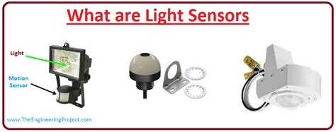 What are Light Sensors - The Engineering Projects